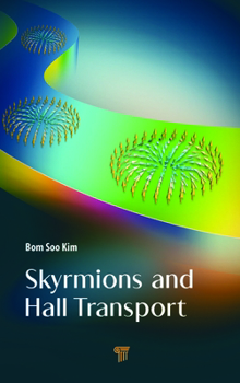 Hardcover Skyrmions and Hall Transport Book