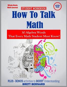 Paperback How to Talk Math: 30 ALGEBRA words that every math student MUST KNOW! Book