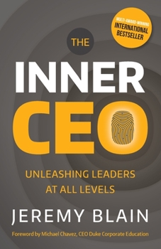Paperback The Inner CEO: Unleashing leaders at all levels Book