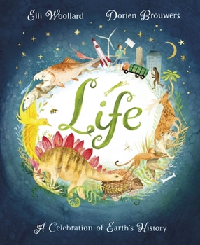 Life: The Beautifully Illustrated Natural History Book for Kids