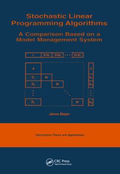 Hardcover Stochastic Linear Programming Algorithms: A Comparison Based on a Model Management System Book