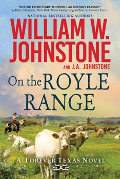 On the Royle Range (A Forever Texas Novel) - Book #3 of the Forever Texas