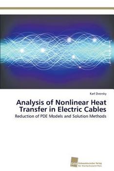 Paperback Analysis of Nonlinear Heat Transfer in Electric Cables Book
