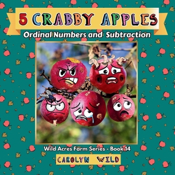 Paperback 5 Crabby Apples: Ordinal Numbers and Subtraction [Large Print] Book