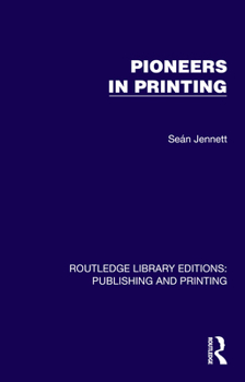 Hardcover Pioneers in Printing Book