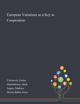 Paperback European Variations as a Key to Cooperation Book