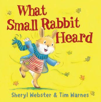 Paperback What Small Rabbit Heard Book