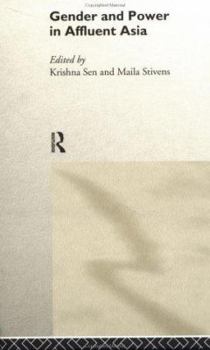 Paperback Gender and Power in Affluent Asia Book