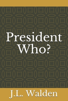 Paperback President Who? Book