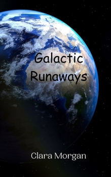 Paperback Galactic Runaways Book