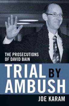 Paperback Trial by Ambush: The Prosecutions of David Bain Book