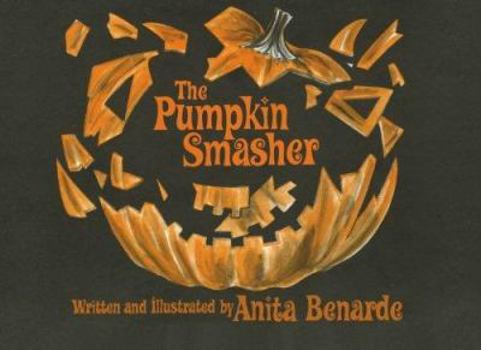 Paperback The Pumpkin Smasher Book