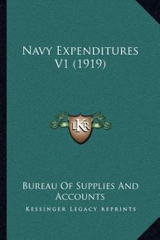 Paperback Navy Expenditures V1 (1919) Book
