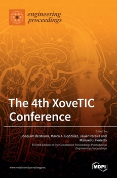Hardcover The 4th XoveTIC Conference Book