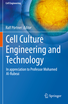 Paperback Cell Culture Engineering and Technology: In Appreciation to Professor Mohamed Al-Rubeai Book