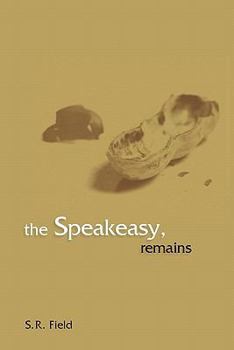 Paperback The Speakeasy, remains Book