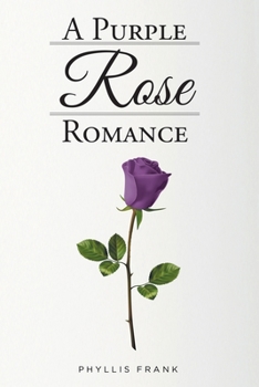 Paperback A Purple Rose Romance Book