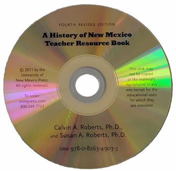 CD-ROM A History of New Mexico, 4th Revised Edition, Teacher Resource Book
