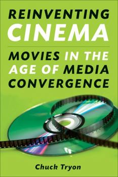 Paperback Reinventing Cinema: Movies in the Age of Media Convergence Book