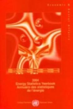 Energy Statistics Yearbook 2004