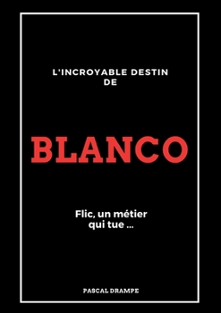 Paperback Blanco [French] Book