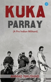 Paperback KUKA PARRAY A Pro Indian Militant Book