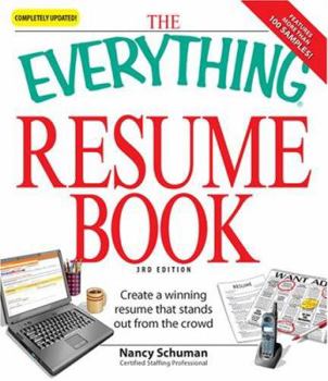 Paperback The Everything Resume Book: Create a Winning Resume That Stands Out from the Crowd Book