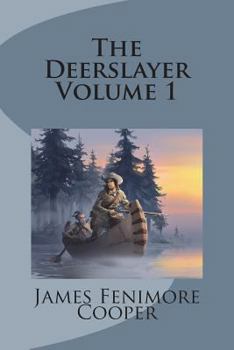 Paperback The Deerslayer Volume 1 Book