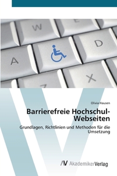 Paperback Barrierefreie Hochschul-Webseiten [German] Book