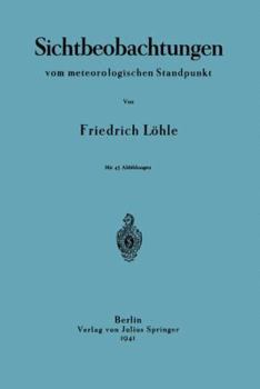 Paperback Sichtbeobachtungen Vom Meterologischen Standpunkt [German] Book