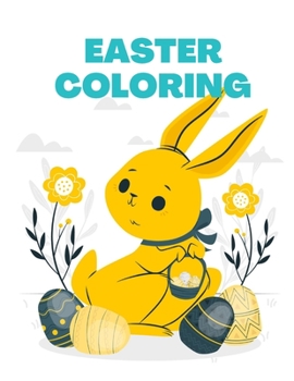 Paperback Easter Coloring: Book for Kids and Toddlers, Ages 4-8 Book