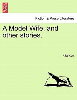 Paperback A Model Wife, and Other Stories. Book