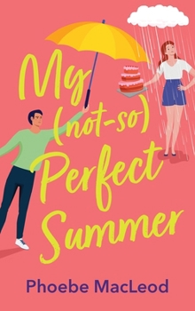 Hardcover My Not So Perfect Summer Book