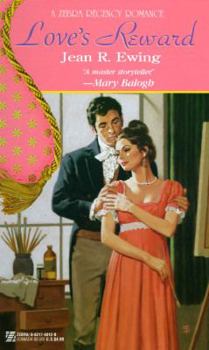 Love's Reward (Zebra Regency Romance) - Book #6 of the Rewards Series