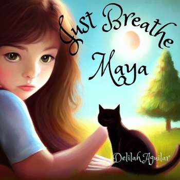 Paperback Just Breathe Maya Book