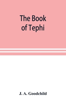 Paperback The book of Tephi Book