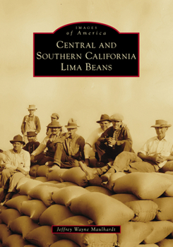 Paperback Central and Southern California Lima Beans Book