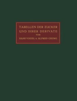 Tabellen Der Zucker Und Ihrer Derivate