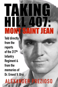 Paperback Taking Hill 407: Mont Saint Jean Book