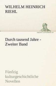 Paperback Durch Tausend Jahre - Zweiter Band [German] Book