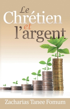 Paperback Le Chretien et L'argent [French] Book