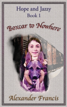 Hardcover Boxcar to Nowhere Book