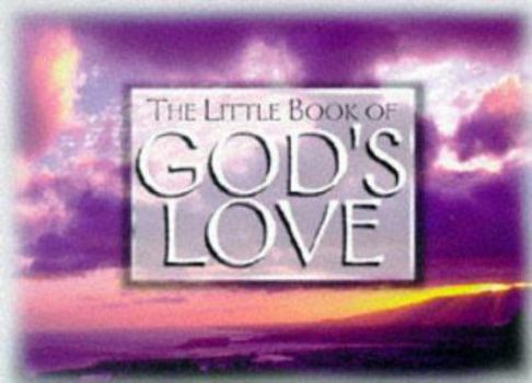 Paperback The Little Book of God's Love Book