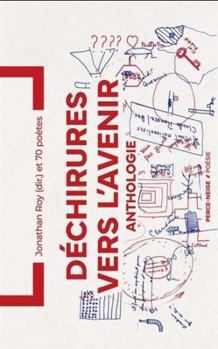 Paperback Déchirures vers l'avenir [French] Book