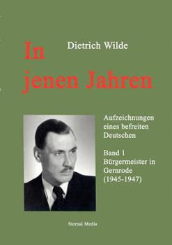 Paperback In jenen Jahren: Band 1 [German] Book