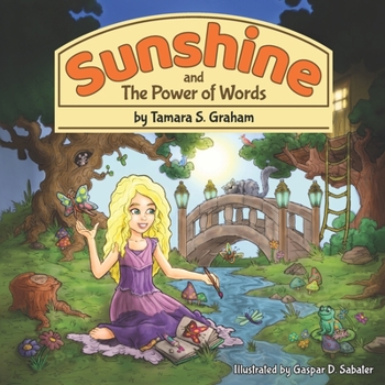 Paperback Sunshine and The Power of Words Book