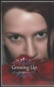 Paperback Growing Up: (the Springdale Trilogy Book 2) Book