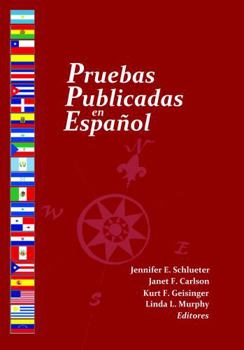Paperback Pruebas Publicadas En Espanol: An Index of Spanish Tests in Print [Spanish] Book