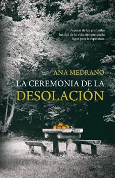 Paperback La ceremonia de la desolacion [Spanish] Book