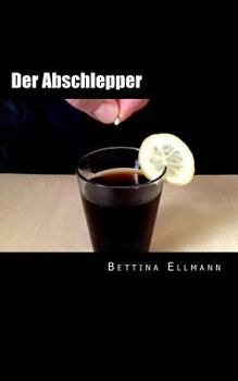 Paperback Der Abschlepper [German] Book